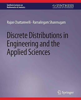 eBook (pdf) Discrete Distributions in Engineering and the Applied Sciences de Rajan Chattamvelli, Ramalingam Shanmugam