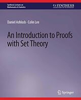 eBook (pdf) An Introduction to Proofs with Set Theory de Daniel Ashlock, Colin Lee