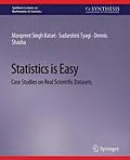 E-Book (pdf) Statistics is Easy von Manpreet Singh Katari, Sudarshini Tyagi, Dennis Shasha