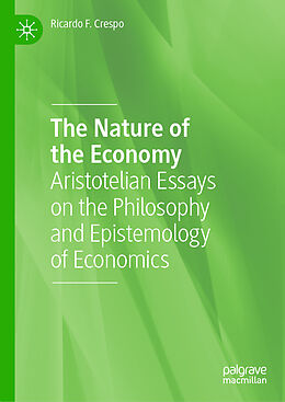 Livre Relié The Nature of the Economy de Ricardo F. Crespo