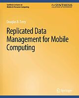 eBook (pdf) Replicated Data Management for Mobile Computing de Terry Douglas