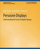 eBook (pdf) Pervasive Displays de Nigel Davies, Sarah Clinch, Florian Alt