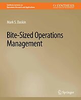 E-Book (pdf) Bite-Sized Operations Management von Mark S. Daskin