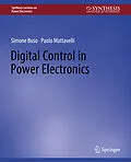 E-Book (pdf) Digital Control in Power Electronics von Simone Buso, Paolo Mattavelli