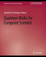 eBook (pdf) Quantum Walks for Computer Scientists de Salvador Venegas-Andraca