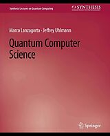 eBook (pdf) Quantum Computer Science de Marco Lanzagorta, Jeffrey Uhlmann