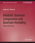 E-Book (pdf) Adiabatic Quantum Computation and Quantum Annealing von Catherine C. McGeoch