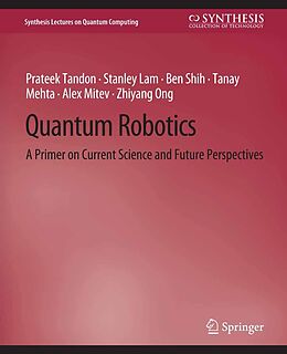 eBook (pdf) Quantum Robotics de Prateek Tandon, Stanley Lam, Ben Shih