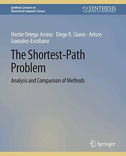 eBook (pdf) The Shortest-Path Problem de Arturo Gonzalez-Escribano, Diego R. Llanos, Hector Ortega-Arranz