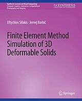 eBook (pdf) Finite Element Method Simulation of 3D Deformable Solids de Eftychios Sifakis, Jernej Barbic