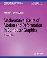 eBook (pdf) Mathematical Basics of Motion and Deformation in Computer Graphics, Second Edition de Ken Anjyo, Hiroyuki Ochiai