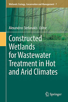 Livre Relié Constructed Wetlands for Wastewater Treatment in Hot and Arid Climates de 