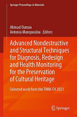 eBook (pdf) Advanced Nondestructive and Structural Techniques for Diagnosis, Redesign and Health Monitoring for the Preservation of Cultural Heritage de 