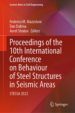 Livre Relié Proceedings of the 10th International Conference on Behaviour of Steel Structures in Seismic Areas de 