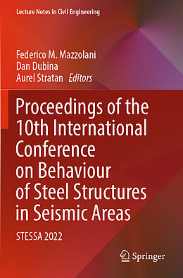 Couverture cartonnée Proceedings of the 10th International Conference on Behaviour of Steel Structures in Seismic Areas de 