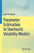 E-Book (pdf) Parameter Estimation in Stochastic Volatility Models von Jaya P. N. Bishwal