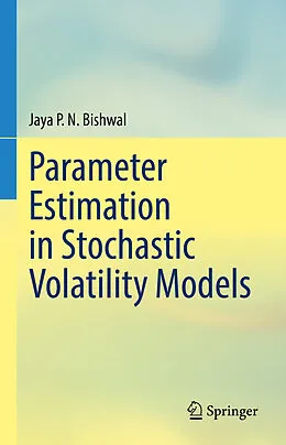 E-Book (pdf) Parameter Estimation in Stochastic Volatility Models von Jaya P. N. Bishwal