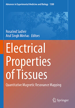 Kartonierter Einband Electrical Properties of Tissues von 