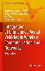 E-Book (pdf) Integration of Unmanned Aerial Vehicles in Wireless Communication and Networks von 