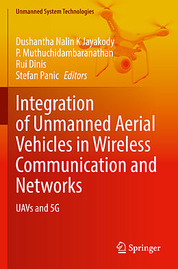 Couverture cartonnée Integration of Unmanned Aerial Vehicles in Wireless Communication and Networks de 