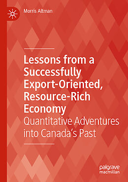 Couverture cartonnée Lessons from a Successfully Export-Oriented, Resource-Rich Economy de Morris Altman