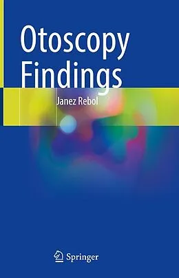 E-Book (pdf) Otoscopy Findings von Janez Rebol