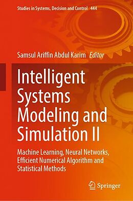 Livre Relié Intelligent Systems Modeling and Simulation II de 