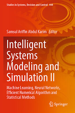 Couverture cartonnée Intelligent Systems Modeling and Simulation II de 