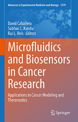 Fester Einband Microfluidics and Biosensors in Cancer Research von 