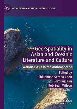 E-Book (pdf) Geo-Spatiality in Asian and Oceanic Literature and Culture von 