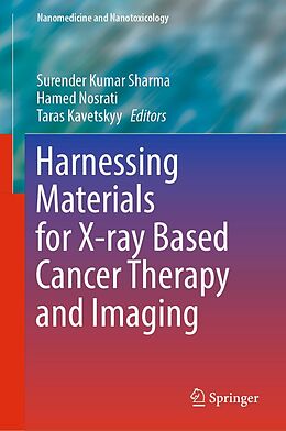 E-Book (pdf) Harnessing Materials for X-ray Based Cancer Therapy and Imaging von 