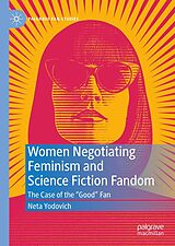 eBook (pdf) Women Negotiating Feminism and Science Fiction Fandom de Neta Yodovich