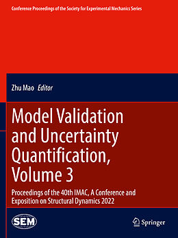 Couverture cartonnée Model Validation and Uncertainty Quantification, Volume 3 de 