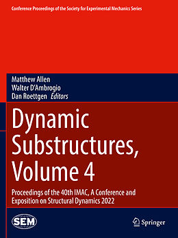 Couverture cartonnée Dynamic Substructures, Volume 4 de 