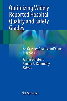 eBook (pdf) Optimizing Widely Reported Hospital Quality and Safety Grades de 