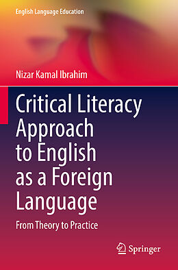 Couverture cartonnée Critical Literacy Approach to English as a Foreign Language de Nizar Kamal Ibrahim