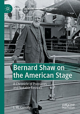 Kartonierter Einband Bernard Shaw on the American Stage von L. W. Conolly