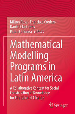 Couverture cartonnée Mathematical Modelling Programs in Latin America de 