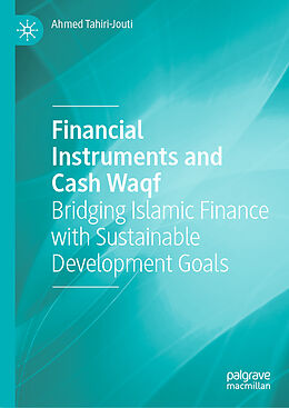 Livre Relié Financial Instruments and Cash Waqf de Ahmed Tahiri-Jouti