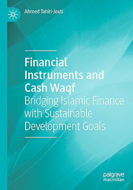 Couverture cartonnée Financial Instruments and Cash Waqf de Ahmed Tahiri-Jouti