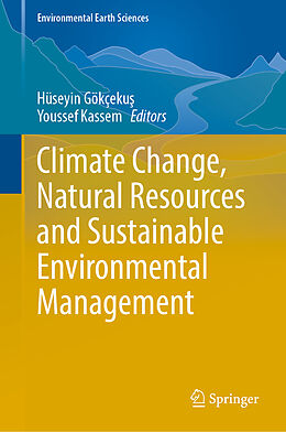 Livre Relié Climate Change, Natural Resources and Sustainable Environmental Management de 