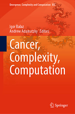 Livre Relié Cancer, Complexity, Computation de 