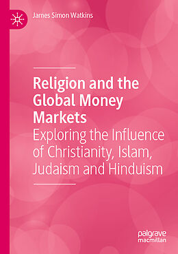 Couverture cartonnée Religion and the Global Money Markets de James Simon Watkins