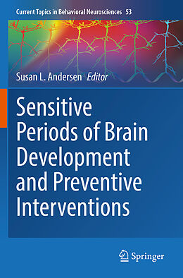 Couverture cartonnée Sensitive Periods of Brain Development and Preventive Interventions de 