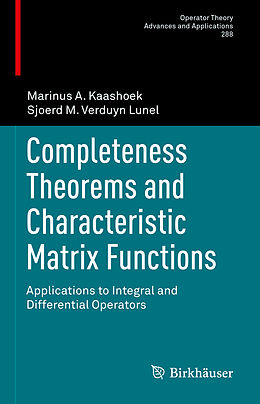 Livre Relié Completeness Theorems and Characteristic Matrix Functions de Sjoerd M. Verduyn Lunel, Marinus A. Kaashoek