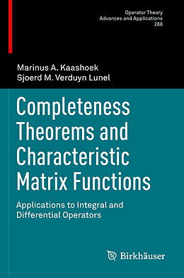 Kartonierter Einband Completeness Theorems and Characteristic Matrix Functions von Sjoerd M. Verduyn Lunel, Marinus A. Kaashoek