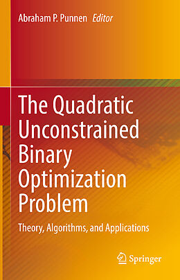 Livre Relié The Quadratic Unconstrained Binary Optimization Problem de 