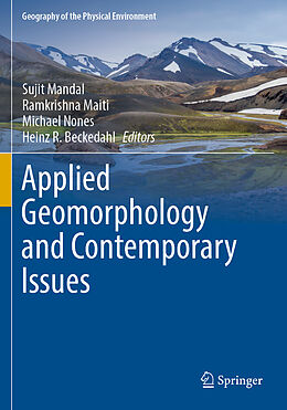 Couverture cartonnée Applied Geomorphology and Contemporary Issues de 