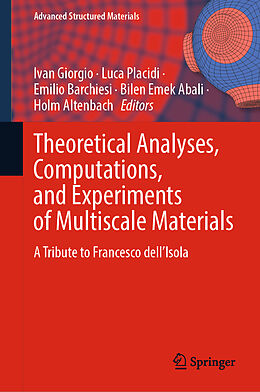 Livre Relié Theoretical Analyses, Computations, and Experiments of Multiscale Materials de 