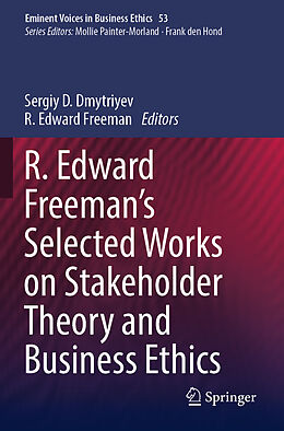 Couverture cartonnée R. Edward Freeman s Selected Works on Stakeholder Theory and Business Ethics de 